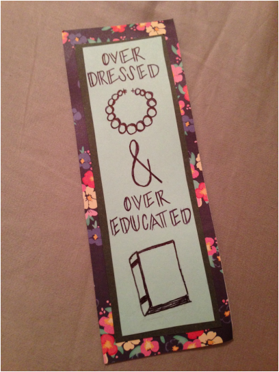Overdressed and Overeducated bookmark